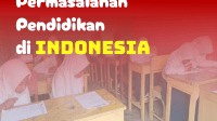 permasalahan pendidikan di Indonesia